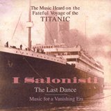 The Music Heard On The Fateful Voyage of the TITANIC（WDR、DHM ）